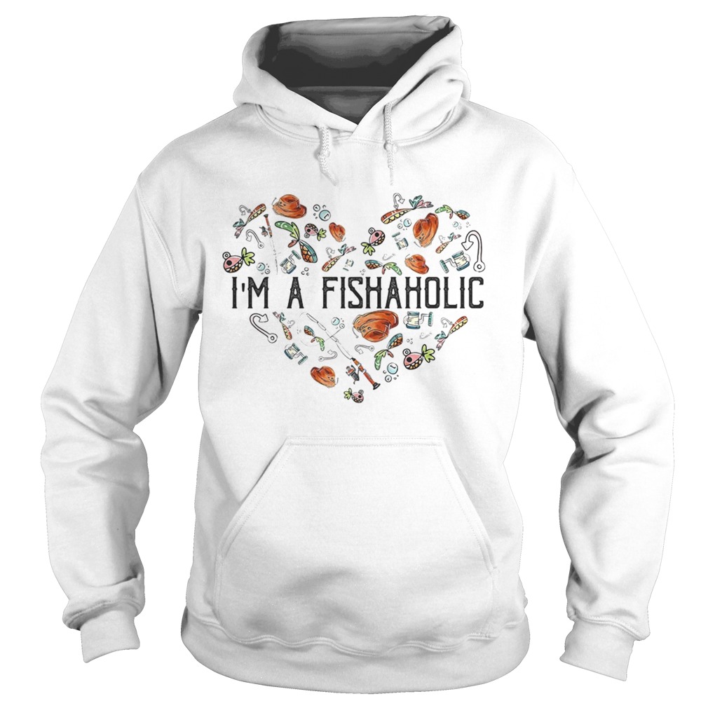 Im a fishaholic Hoodie