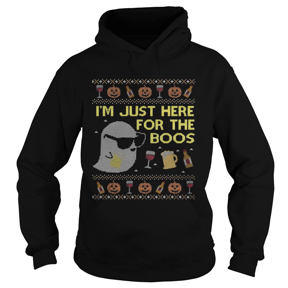 Im just here for the boos Christmas Shirt Hoodie