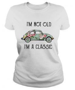 Im not old Im a classic floral Volkswagen Beetle  Classic Ladies