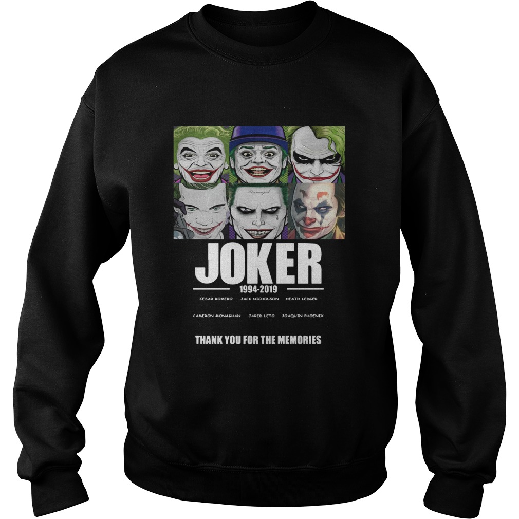 Joker 1994 2019 Thank You For The Memories Shirt Sweatshirt