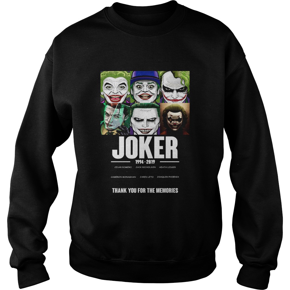 Joker 1994 2019 thank you for the memories Sweatshirt