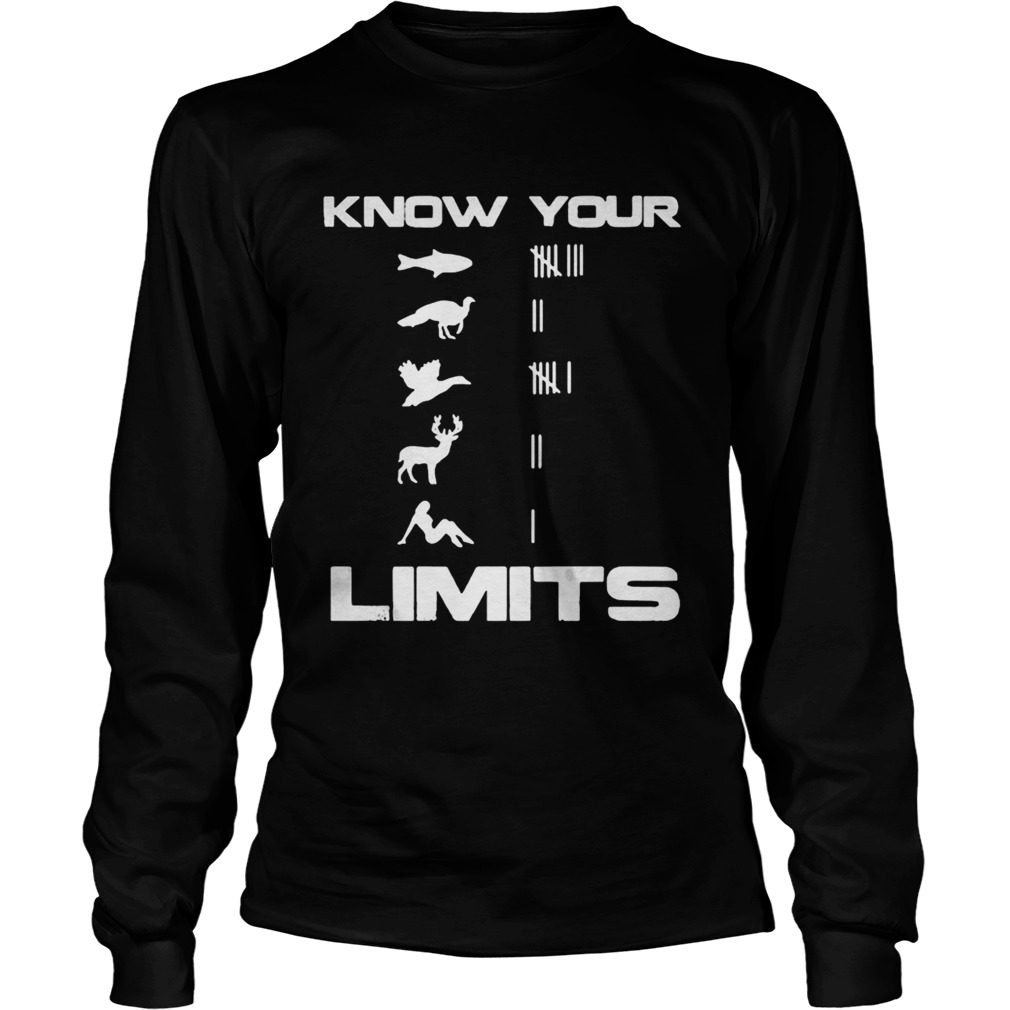 Know your limits LongSleeve