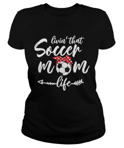 Living That Soccer Mom Life Football Headband Arrow Funny TShirt Classic Ladies