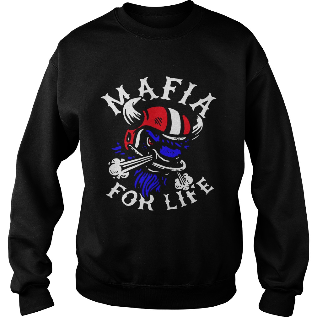 Mafia For Life TShirt Sweatshirt