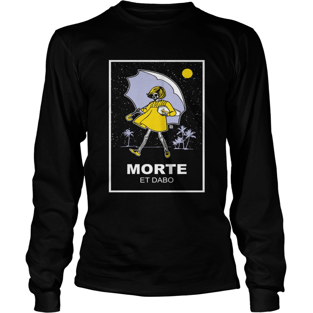 Morte Et Dabo Salty LongSleeve