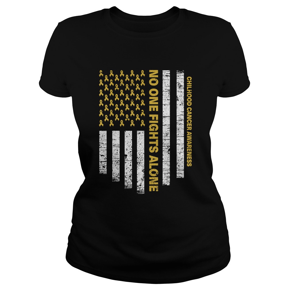 No One Fights Alone USA Flag Childhood Cancer Awareness TShirt Classic Ladies