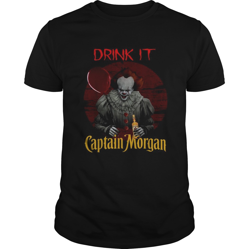 Pennywise drink it Captain Morgan shirt