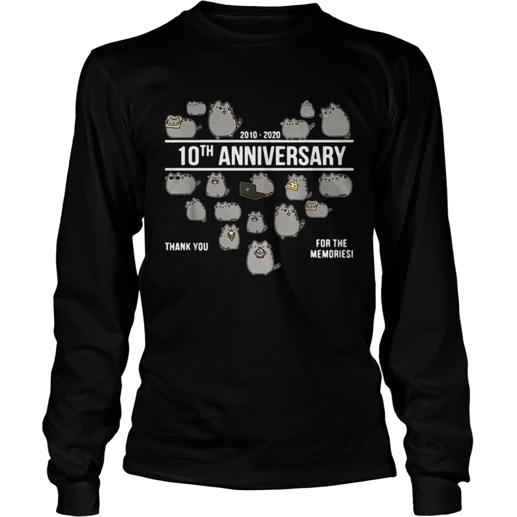 Pusheen 2010 2020 10th Anniversary thank you for the memories LongSleeve
