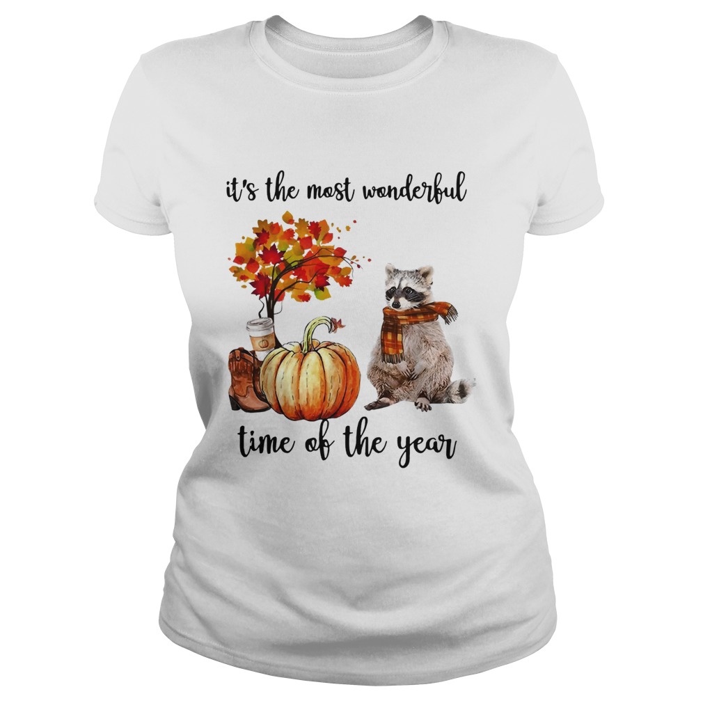 Raccoon its the most wonderful time of the year Classic Ladies
