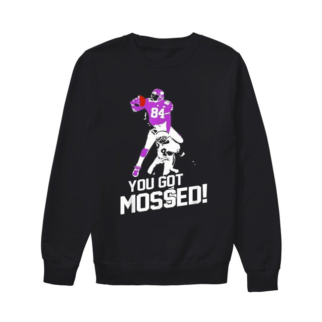 Randy Moss Over Charles Woodson you got mossed 84 Unisex Sweatshirt