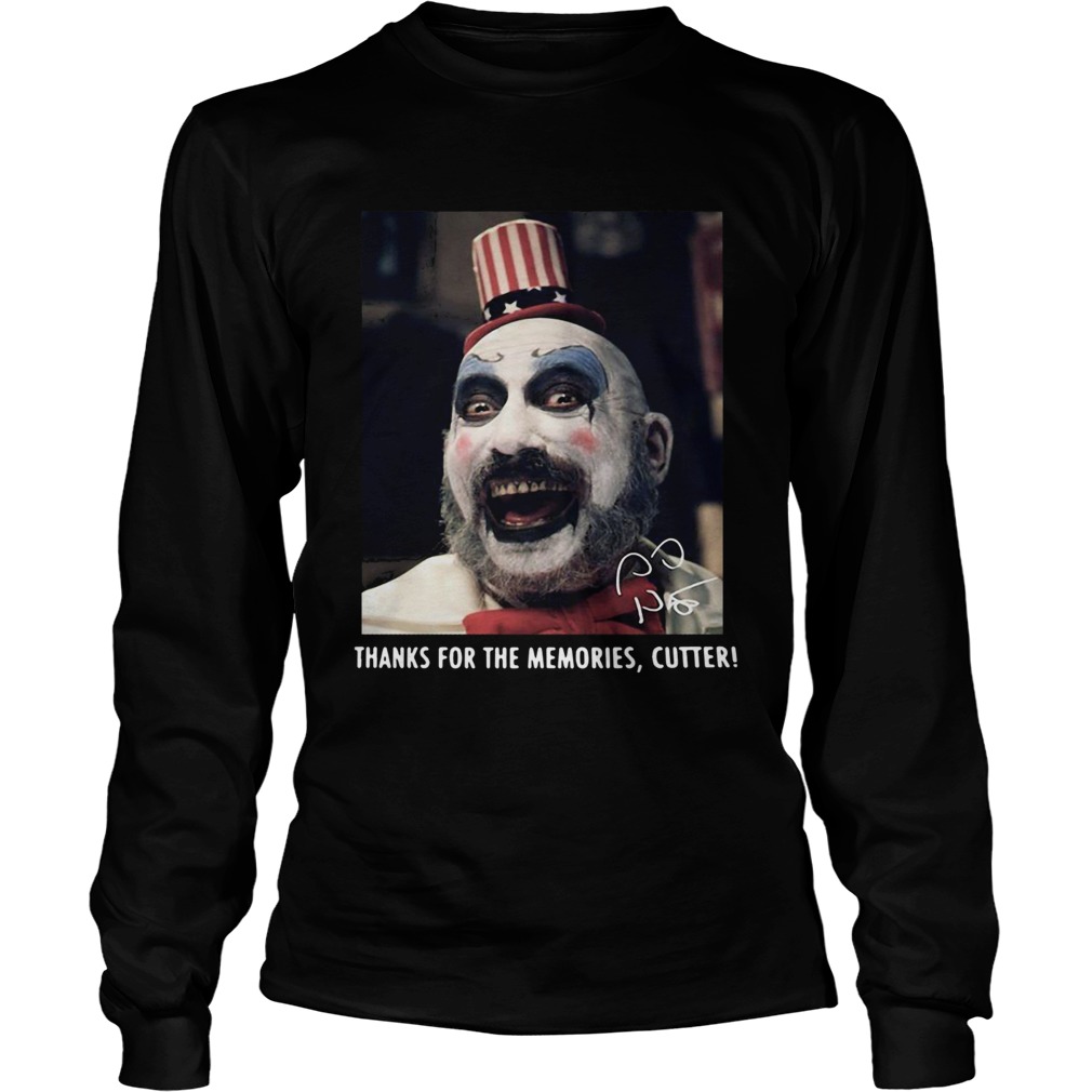 Sid Haig thanks for the memories cutter signature LongSleeve