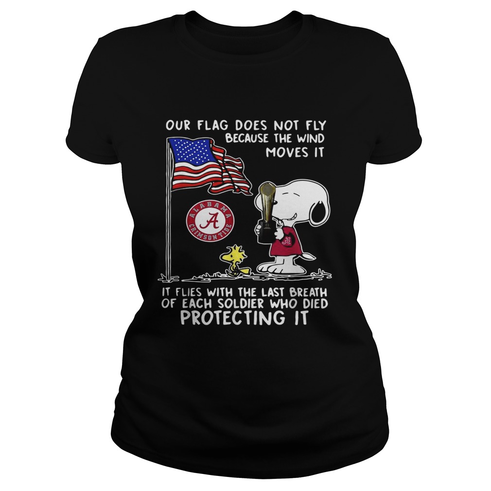 Snoopy and Woodstock Alabama Crimson Tide our flag does not fly Classic Ladies