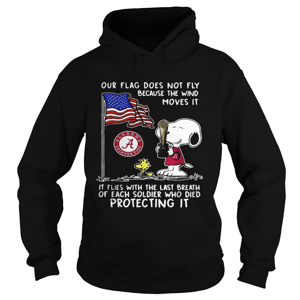 Snoopy and Woodstock Alabama Crimson Tide our flag does not fly Hoodie