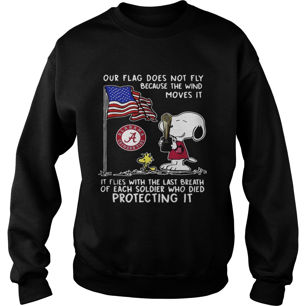Snoopy and Woodstock Alabama Crimson Tide our flag does not fly Sweatshirt