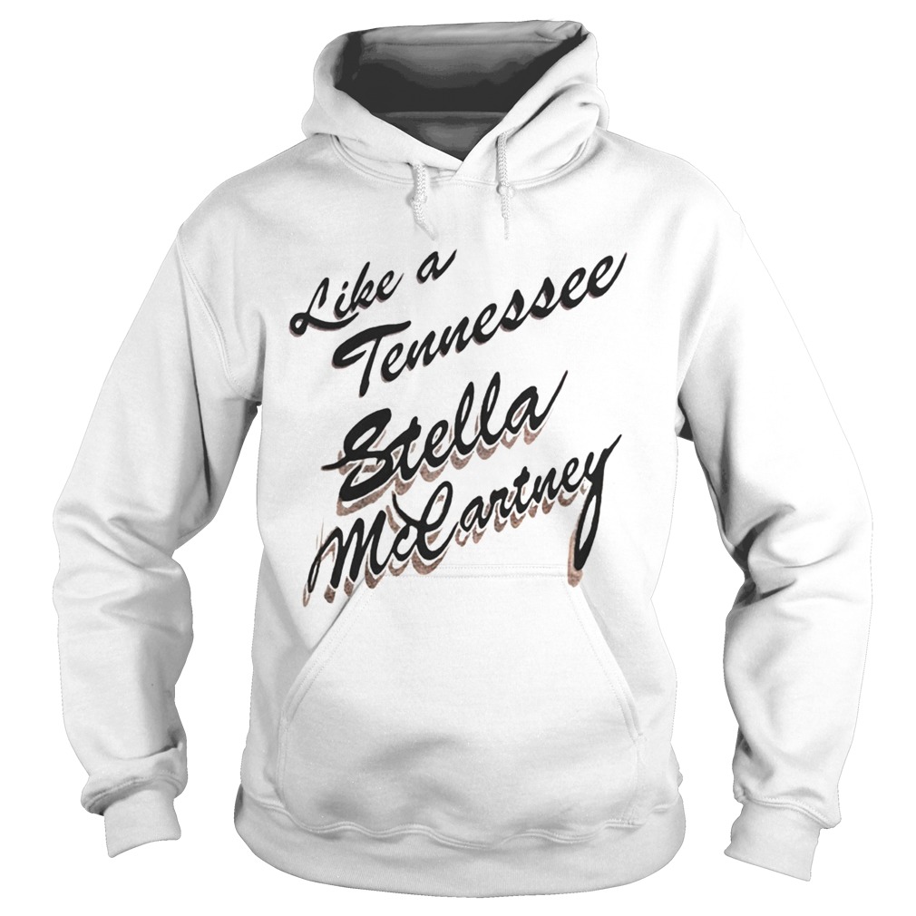 Stella X Taylor Swift Like A Tennessee Stella McCartney Shirt Hoodie