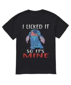 Stitch I licked it so it’s mine  Classic Men's T-shirt