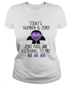 Todays number is zero Zero kids are listening to me  Classic Ladies