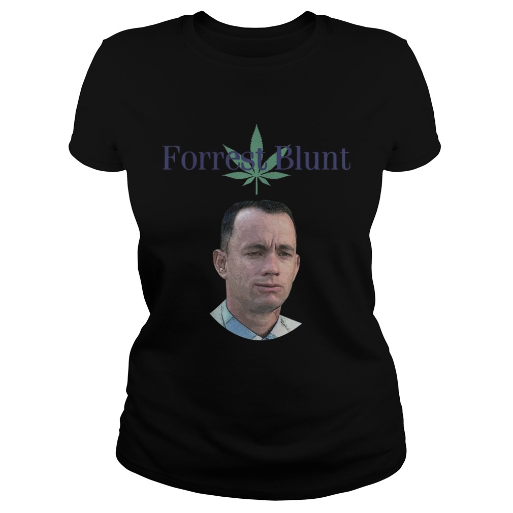 Weed Forrest Blunt Shirt Classic Ladies