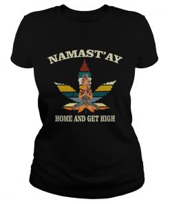 Weed Namastay Home and get high Yoga Girl  Classic Ladies