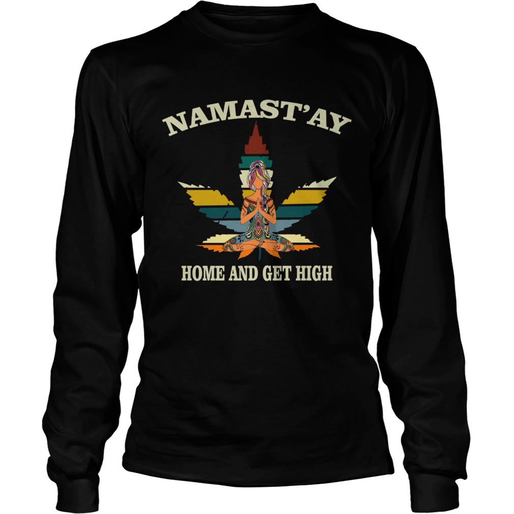 Weed Namastay Home and get high Yoga Girl LongSleeve