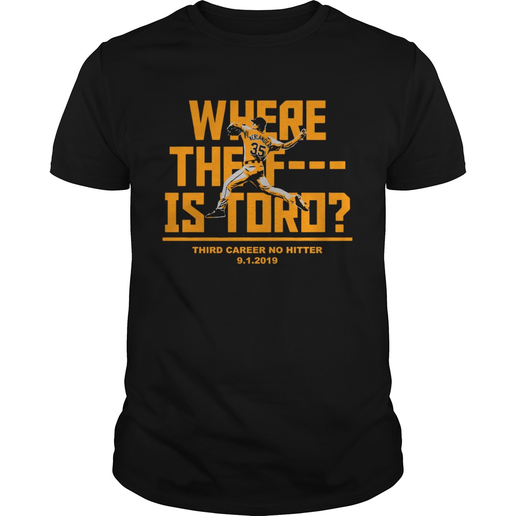 Where The F Is Toro Justin Verlander shirt