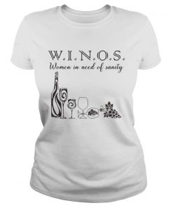 Winos women in need of sanity  Classic Ladies