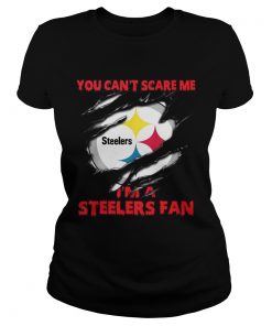 You cant scare me Im a Steelers fan  Classic Ladies