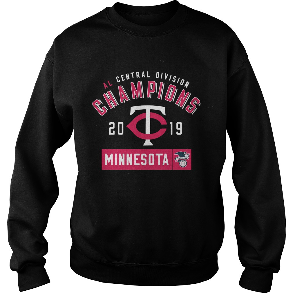 Al central division champions 2019 Minnesota Twins Sweatshirt