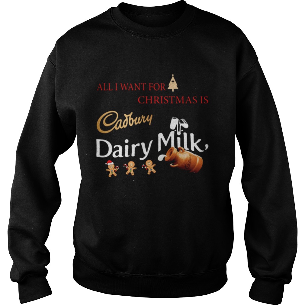 All I want for Christmas is Cadbury Dairy Milk Sweatshirt