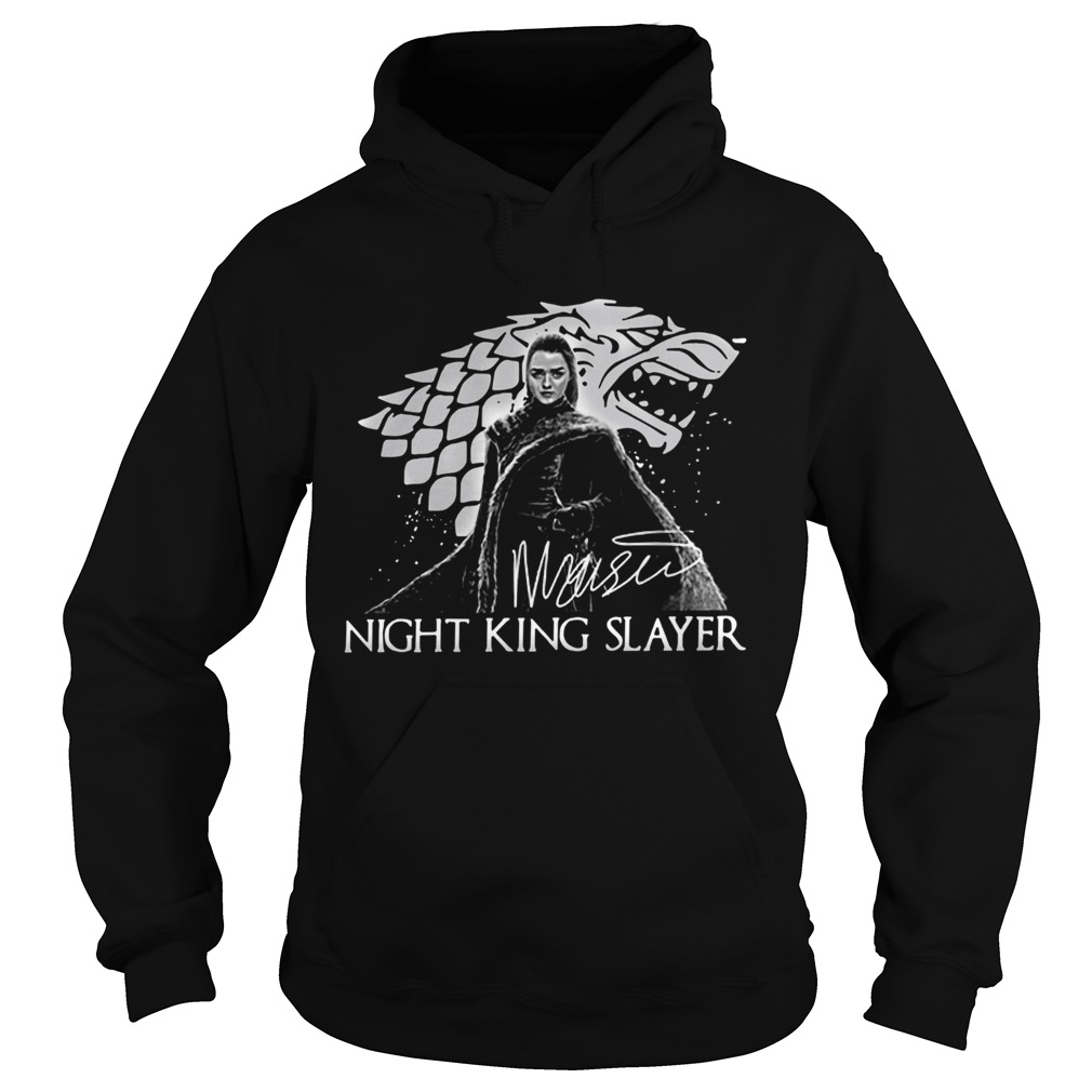 Arya Stark Night King Slayer signature Hoodie