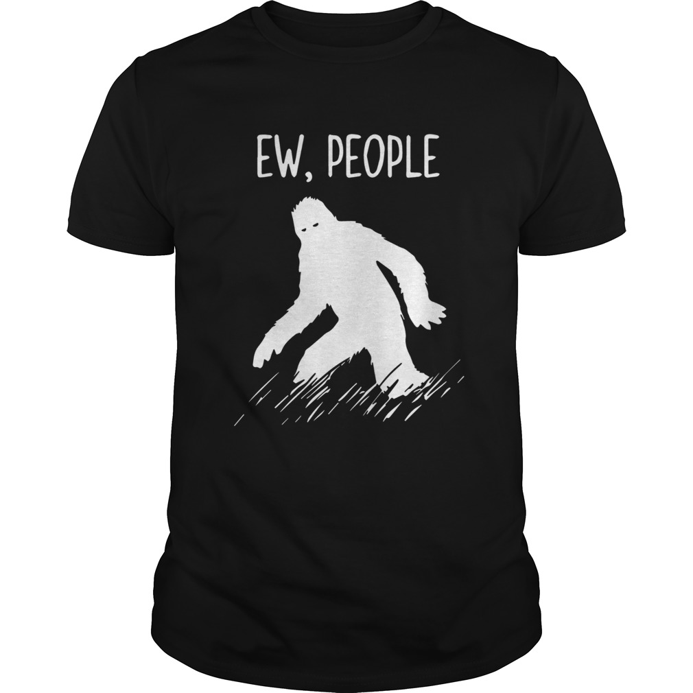 Bigfoot EW people For 2020 TShirt