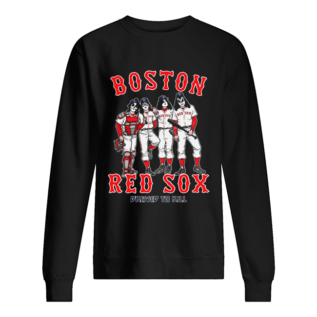 Boston Red Sox Dress to kill Unisex Sweatshirt