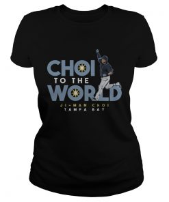 Choi To The World Jiman Choi Tampa Bay Shirt Classic Ladies