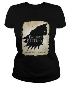 Father of kittens breakfast coming  Classic Ladies