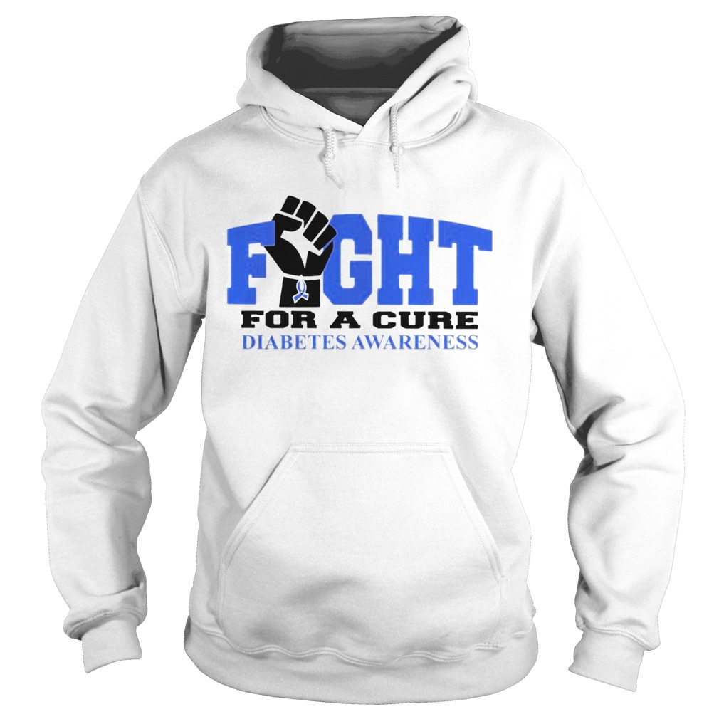 Fight for a cure diabetes awareness Hoodie