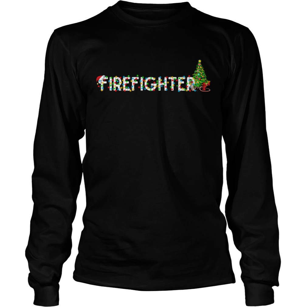 Firefighter Christmas Tree Santa Claus Gift TShirt LongSleeve