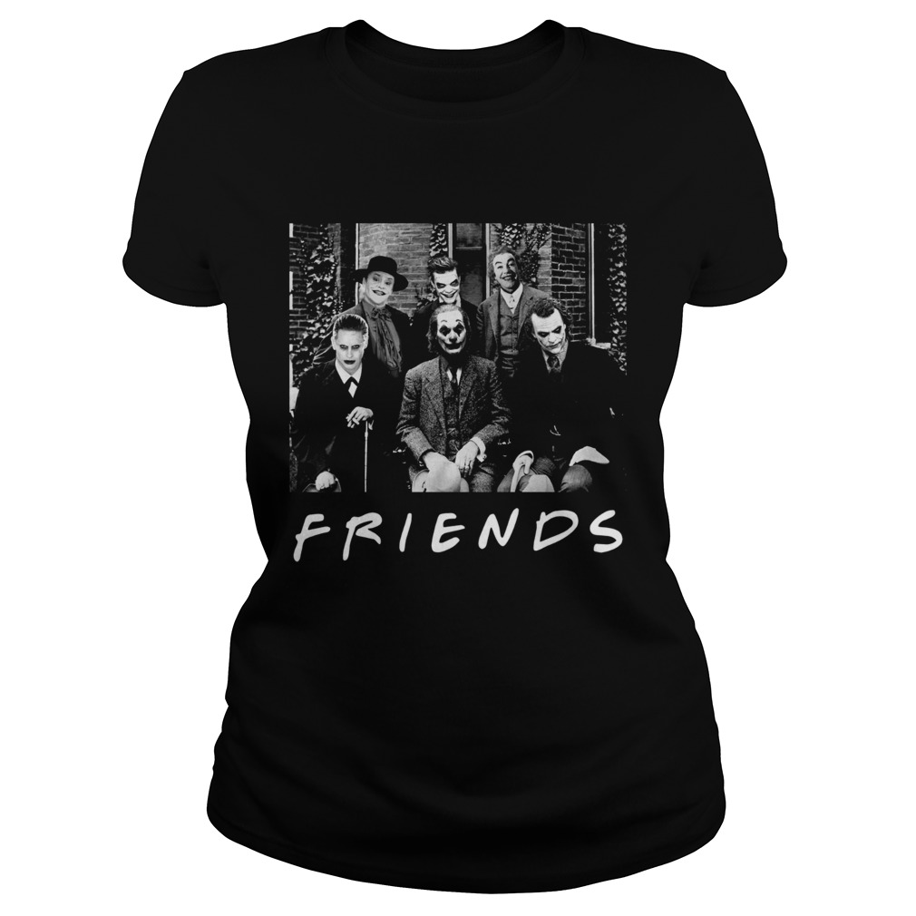 Friends All characters Joker psychoanalysis Classic Ladies