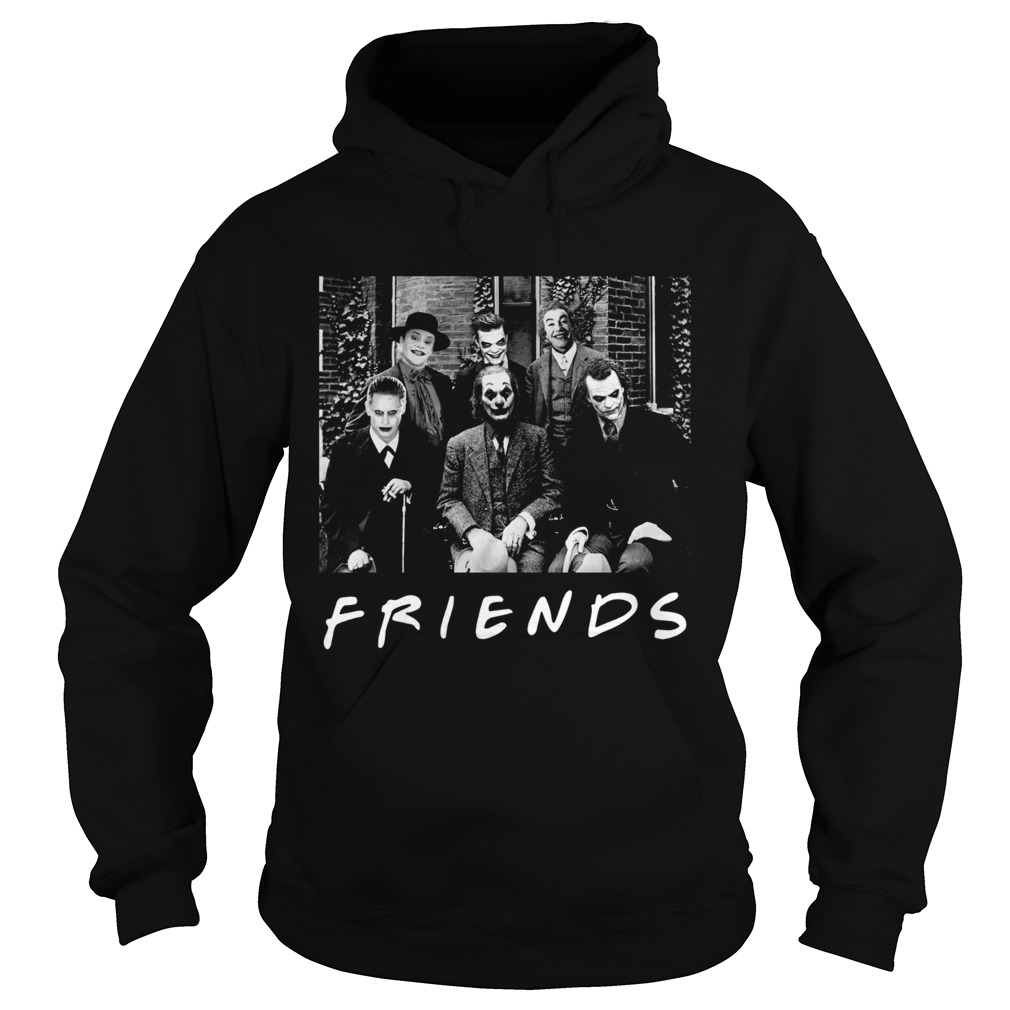 Friends All characters Joker psychoanalysis Hoodie