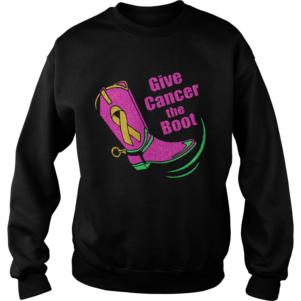 Give cancer the boot breast cancer awareness Shirt Sweatshirt