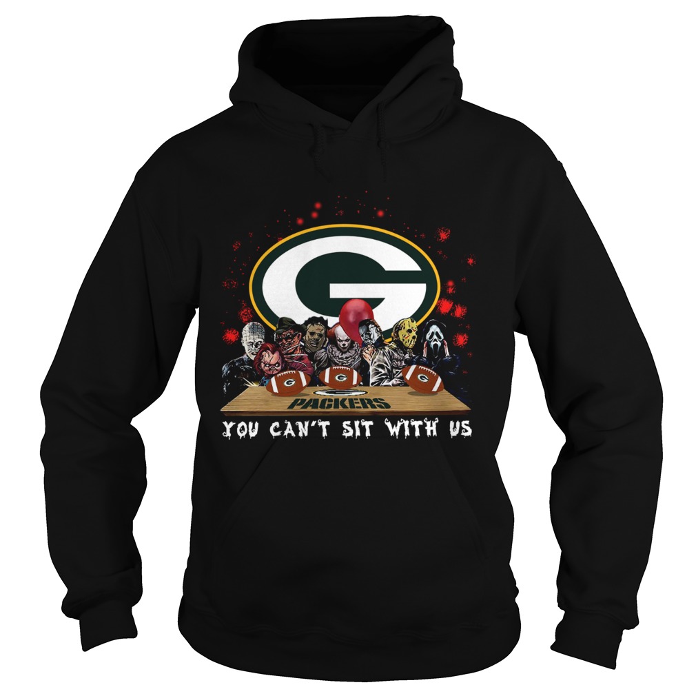 Green Bay Packers Horror team you cant sit with us Hoodie