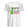 Grinch I’d like to help you but I just can’t fix stupid  Classic Men's T-shirt