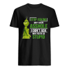 Grinch stop asking why I’m an asshole I don’t ask why you’re so stupid  Classic Men's T-shirt
