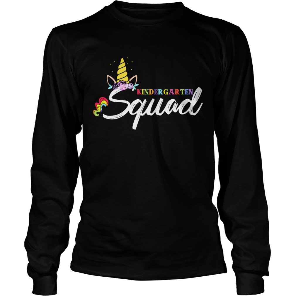 Happy First Day School Kindergarten Squad TShirt LongSleeve