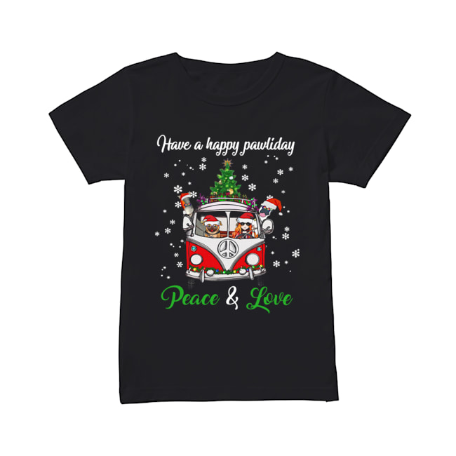 Have a happy pawlidays peace and love girl hippie and Dogs Christmas Classic Women's T-shirt