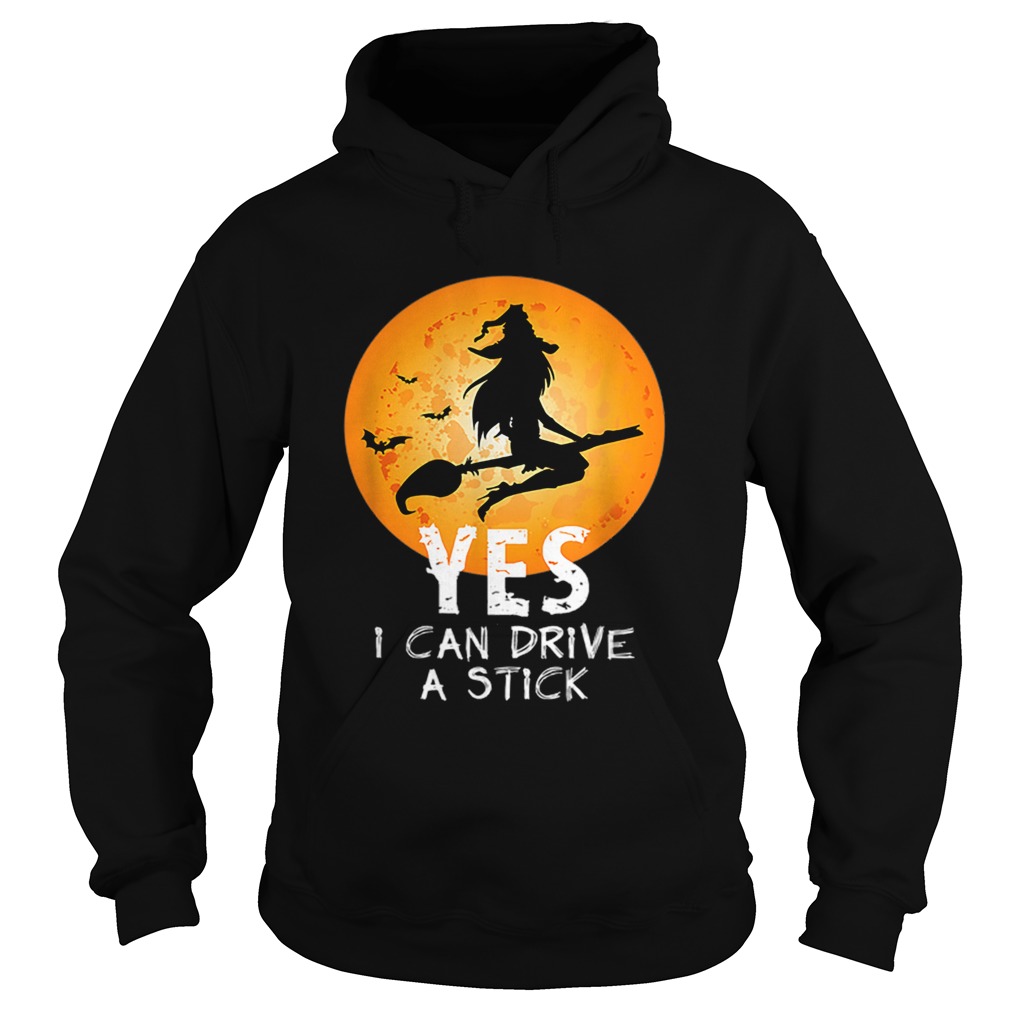 Hot Yes I Can Drive A Stick Halloween Hoodie