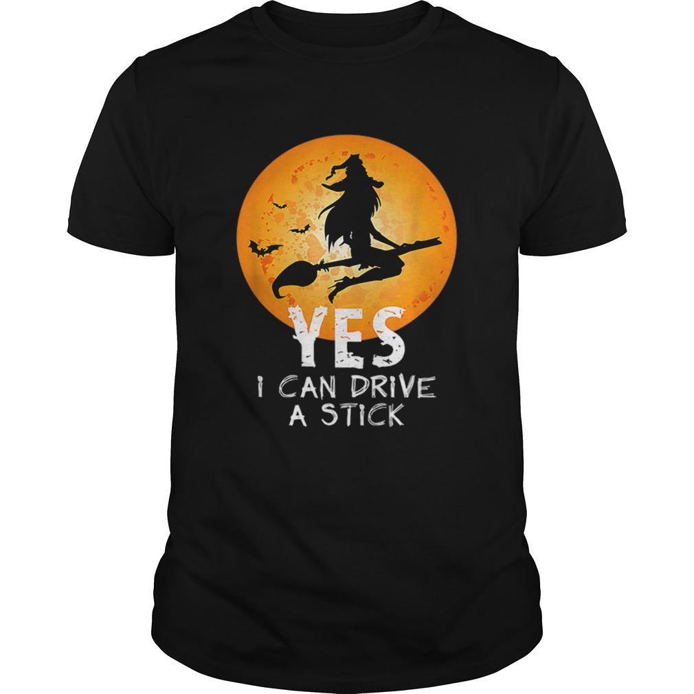 Hot Yes I Can Drive A Stick Halloween shirt