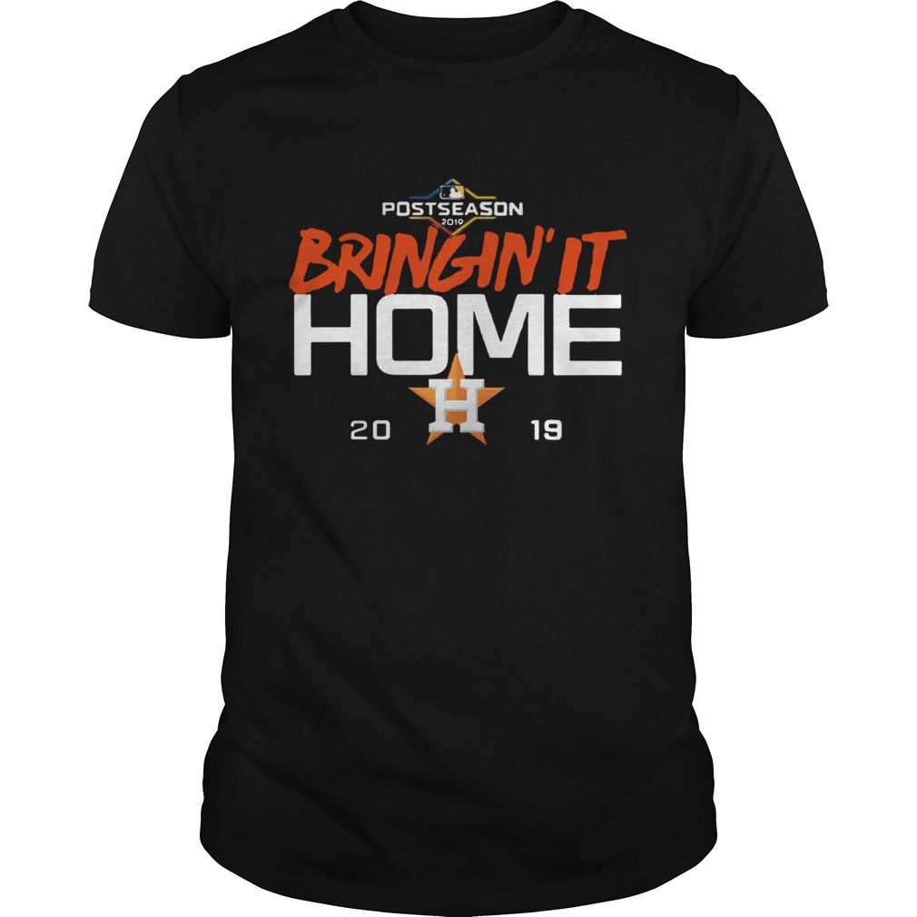 Houston Astros Bringing it home 2019 shirt