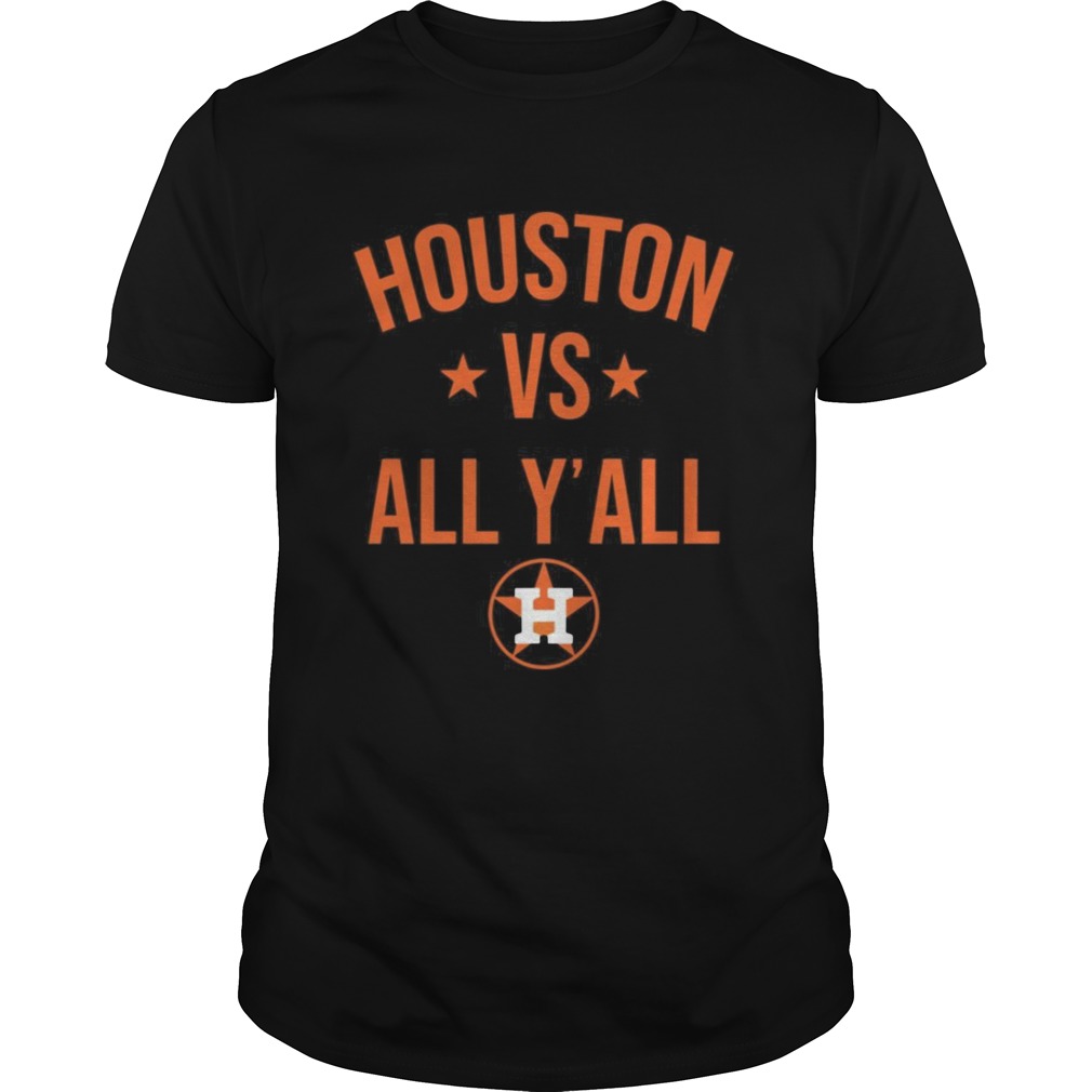 Houston Astros vs all yall Unisex
