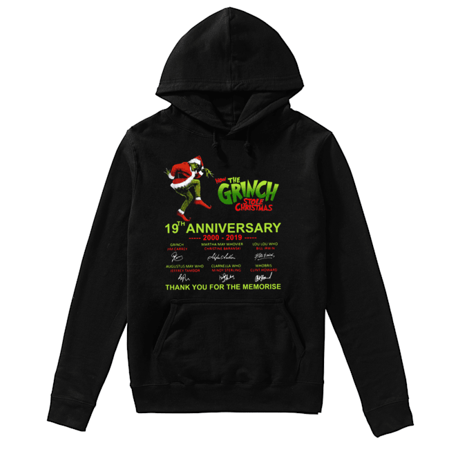 How the Grinch Stole Christmas 19th anniversary thank you for the memories Unisex Hoodie