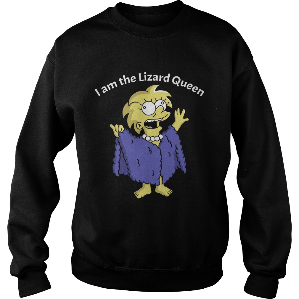 I am the lizard Queen Sweatshirt